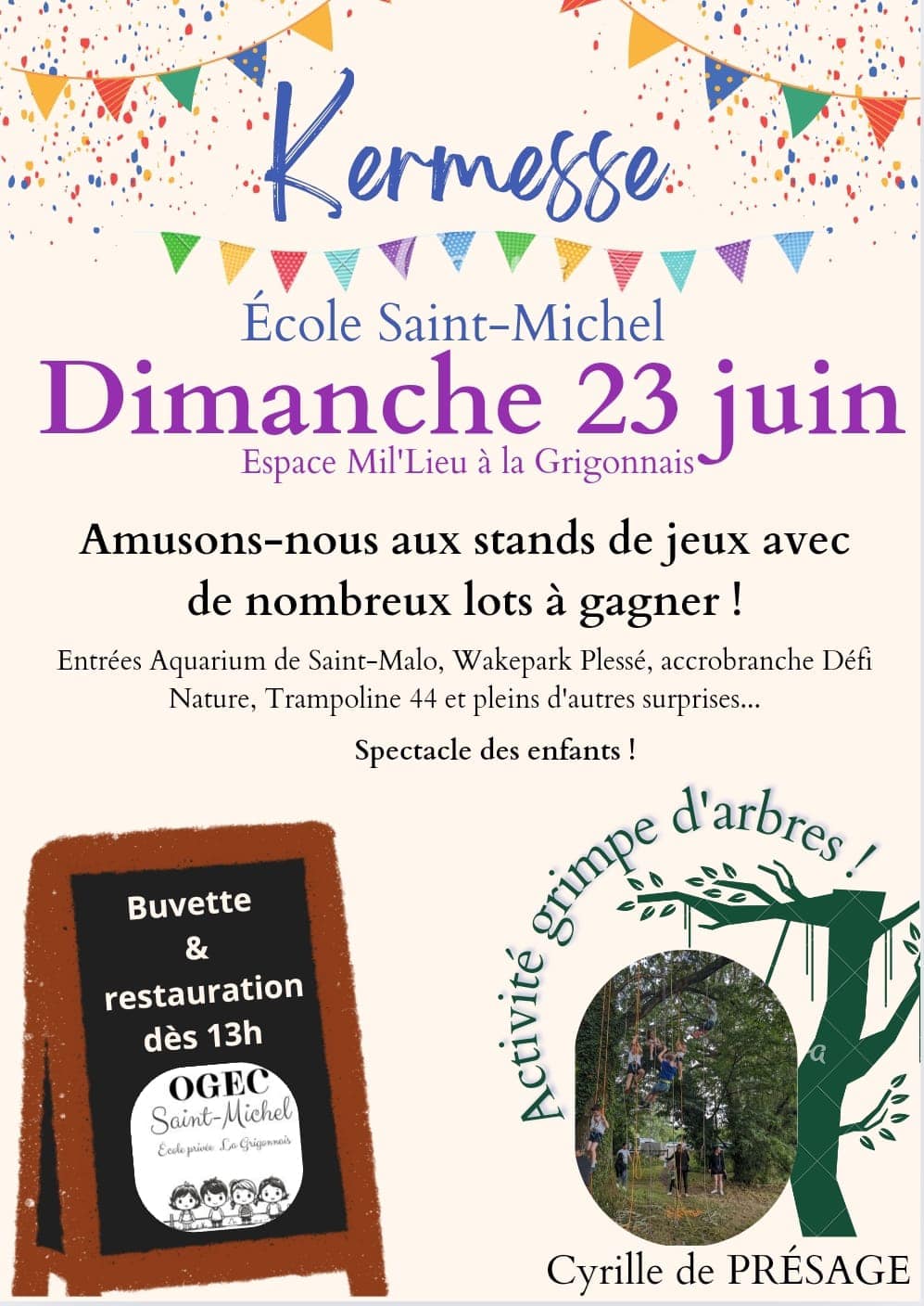 Oyez, oyez ! Dimanche, venez festoyer à la kermesse de l’école !